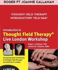 Roger ft Joanne Callahan – Thought Held Therapy Introductory Tele-das* | Available Now !