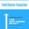 Yasmina Ykelenstam – Histamine Reset | Available Now !