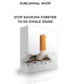 Subliminal Shop – Stop Smoking Forever 7.0 5G Single Stage | Available Now !