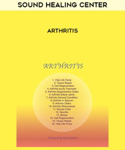 Sound Healing Center – Arthritis | Available Now !