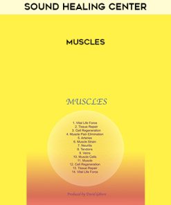 Sound Healing Center – Muscles | Available Now !