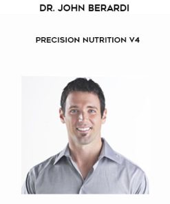 Dr. John Berardi – Precision Nutrition v4 | Available Now !