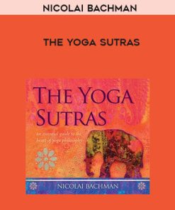 Nicolai Bachman – THE YOGA SUTRAS | Available Now !