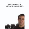 Nick Tumminello – MAPS: Mobility & Activation Paired Sets | Available Now !