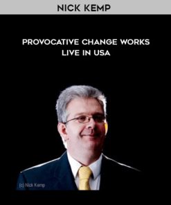 Nick Kemp-Provocative Change Works – Live in USA | Available Now !