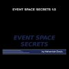 Nehemiah Davis – Event Space Secrets 1.0 | Available Now !