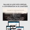 Michael Neil – Falling in Love with Writing A Conversation in 50 Chapters | Available Now !