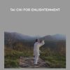 Michael Winn – Tai Chi For Enlightenment | Available Now !