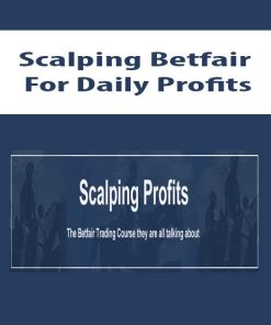 Scalping Betfair For Daily Profits | Available Now !