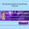 George Pratt – The Neuroscience of Emotional Healing | Available Now !