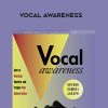 Arthur Samuel Joseph – VOCAL AWARENESS | Available Now !