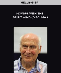 Helling er – Moving With The Spirit Mind (Disc 1-16 ) | Available Now !