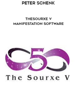 Peter Schenk – TheSourxe V- Manifestation software | Available Now !