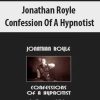 Jonathan Royle – Confession Of A Hypnotist | Available Now !
