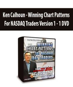 Ken Calhoun – Winning Chart Patterns For NASDAQ Traders Version 1 – 1 DVD | Available Now !