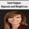 Susie Kappas – Hypnosis and Weight Loss | Available Now !