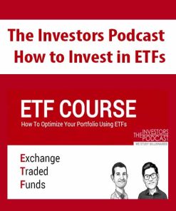 The Investors Podcast – How to Invest in ETFs | Available Now !