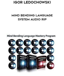 Igor Ledochowski – Mind Bending Language System AUDIO RIP | Available Now !