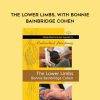 Bonnie Bainbridge Cohen – THE LOWER LIMBS, WITH BONNIE BAINBRIDGE COHEN | Available Now !