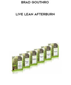 Brad Gouthro – Live Lean Afterburn | Available Now !