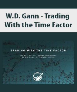 W.D. Gann – Trading With the Time Factor | Available Now !