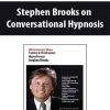Stephen Brooks on Conversational Hypnosis | Available Now !