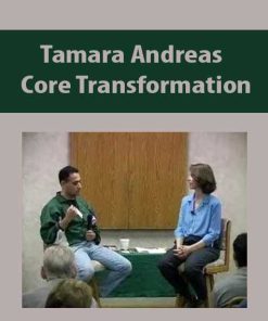 Tamara Andreas – Core Transformation | Available Now !