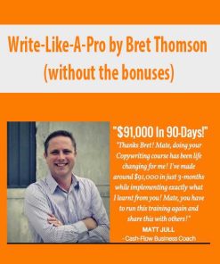 Write-Like-A-Pro by Bret Thomson (without the bonuses) | Available Now !