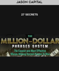 Jason Capital – 27 Secrets | Available Now !