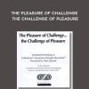 Alan Questal – The Pleasure of Challenge The Challenge of Pleasure | Available Now !