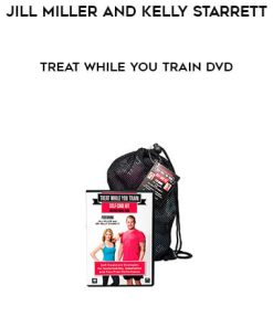 Jill Miller and Kelly Starrett – Treat While You Train DVD | Available Now !