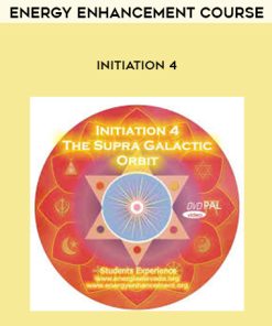 Energy Enhancement Course : Initiation 4 | Available Now !