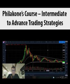 Philakone’s Course – Intermediate to Advance Trading Strategies | Available Now !