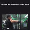 Jeff Cavaliere – Athlean NXT Wolverine: Beast Mode | Available Now !