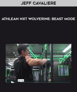 Jeff Cavaliere – Athlean NXT Wolverine: Beast Mode | Available Now !