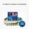 Dr. Alan Goldberg – 14 Steps to Mental Toughness | Available Now !