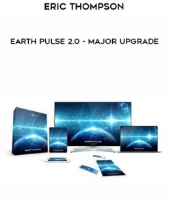 Eric Thompson – Earth Pulse 2.0 – Major Upgrade | Available Now !