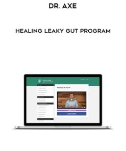 Dr. Axe – Healing Leaky Gut Program | Available Now !