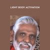 Dr. Baskaran Pillai – Light Body Activation | Available Now !