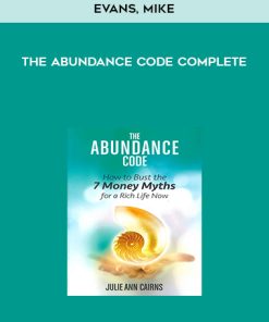 Evans, Mike – The Abundance Code Complete | Available Now !