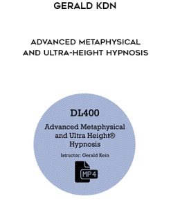 Gerald Kdn – Advanced Metaphysical and Ultra-Height Hypnosis | Available Now !