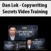 Dan Lok – Copywriting Secrets Video Training | Available Now !