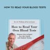 Dr. J.E. Williams & Kevin Gianni – How to Read Your Blood Tests | Available Now !