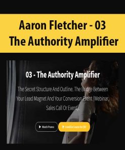 Aaron Fletcher – 03 – The Authority Amplifier | Available Now !