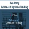 Advanced Options Trading – Academy | Available Now !