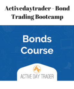 Activedaytrader – Bond Trading Bootcamp | Available Now !