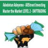 Adedotun Adeyemo – AllStreet Investing – Master the Market LEVEL 2 – DAYTRADING | Available Now !