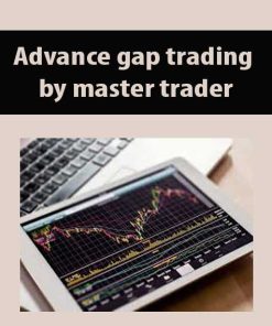 Advance gap trading by master trader | Available Now !