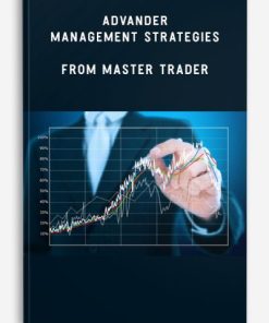 Master Trader – Advander Management Strategies | Available Now !