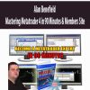 Alan Benefield – Mastering Metatrader 4 in 90 Minutes & Members Site | Available Now !